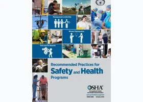 Recommended practices for safety & health programs